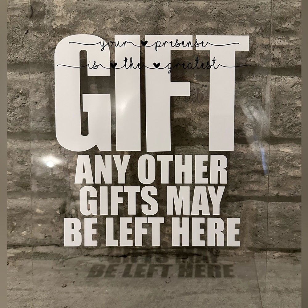 Clear Acrylic Sign - Gifts